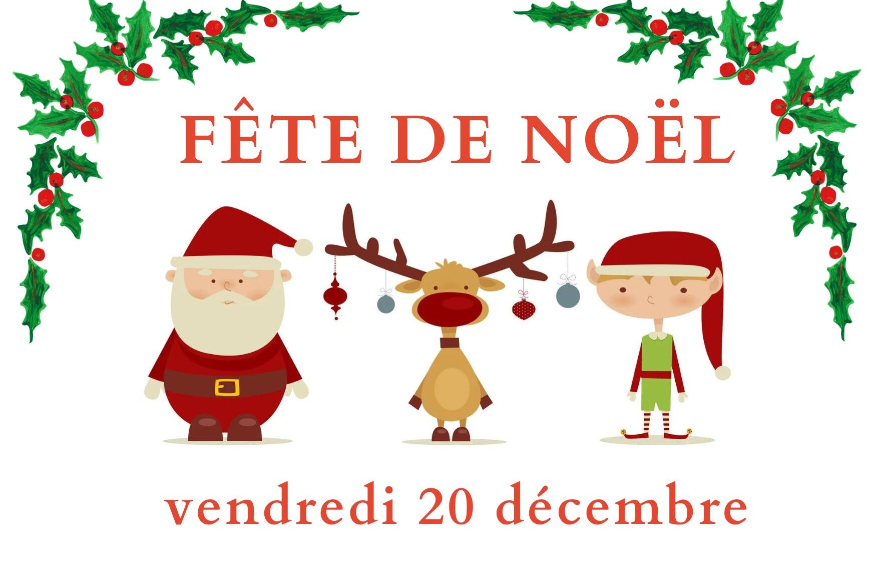 Fête de Noël – vendredi 20 décembre